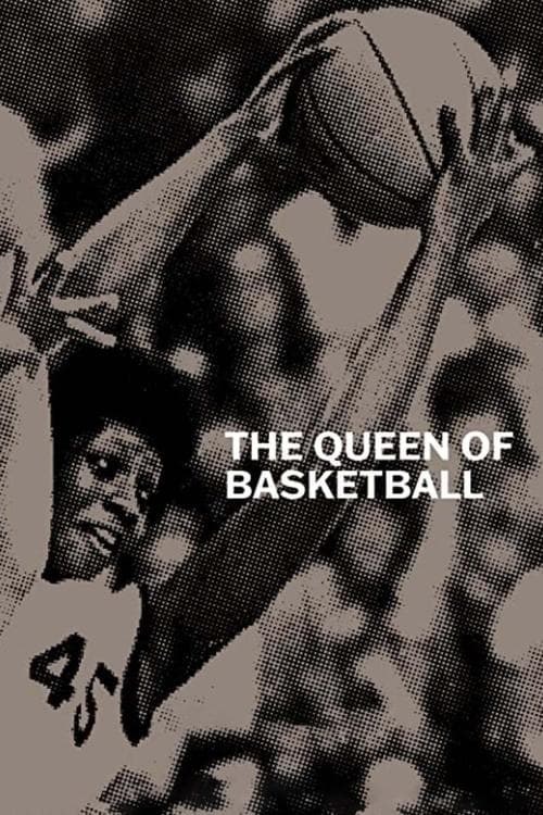 Постер до фільму «The Queen of Basketball»