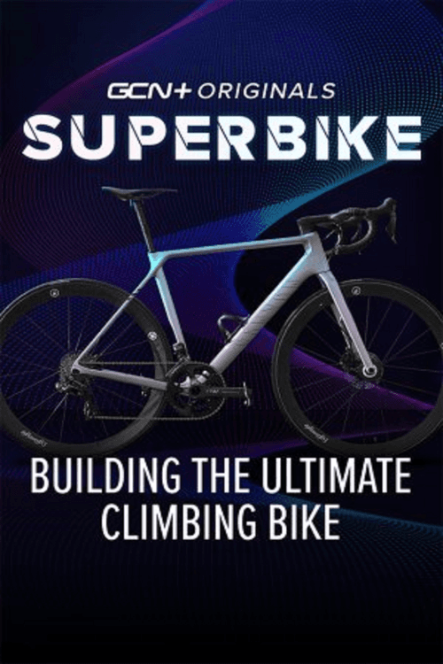 Poster for Superbike: Building The Ultimate Climbing Bike