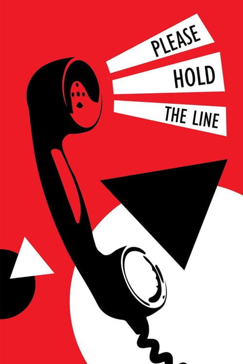 Poster for Please Hold the Line