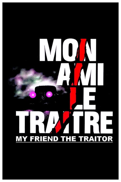 Poster for My Friend the Traitor