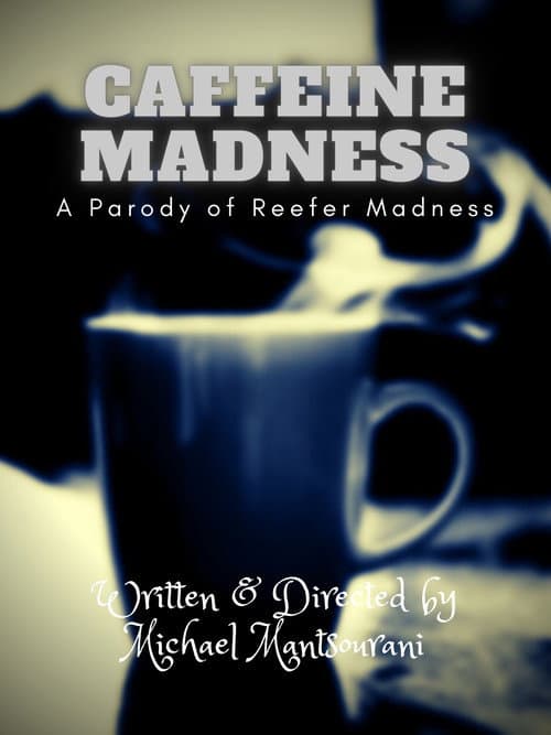 Poster for Caffeine Madness