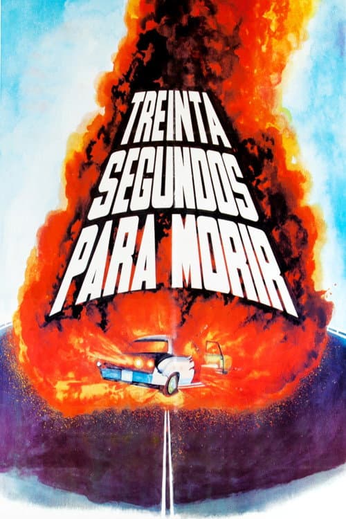 Poster for Treinta Segundos Para Morir