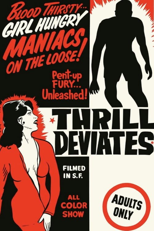 Poster for Thrill Deviates
