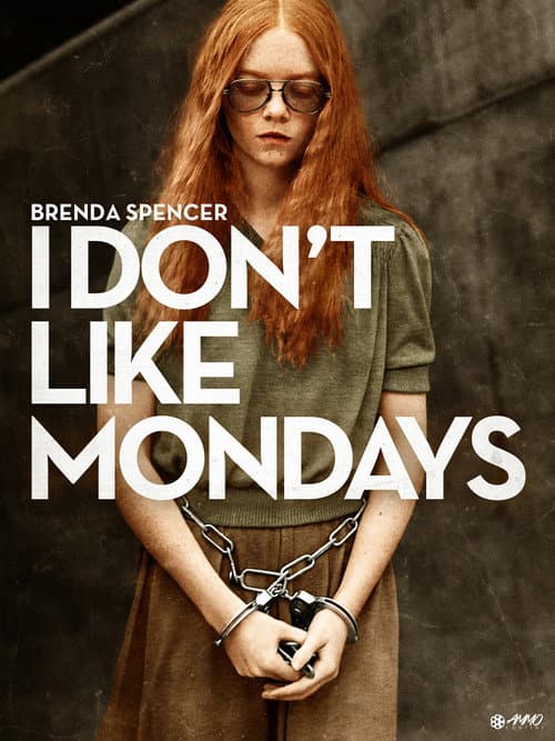 Poster for I Don't Like Mondays