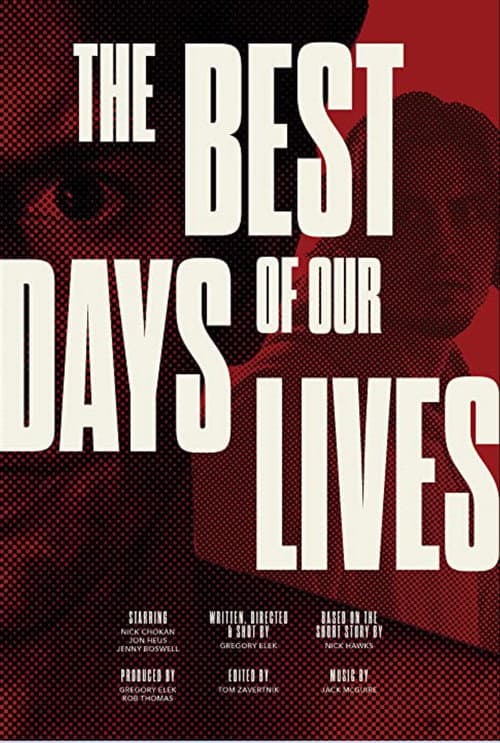 Poster for The Best Days of our Lives