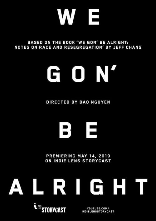 Poster for We Gon' Be Alright
