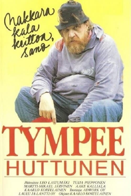Poster for Makkarakalakeittoa, sano Tympee Huttunen