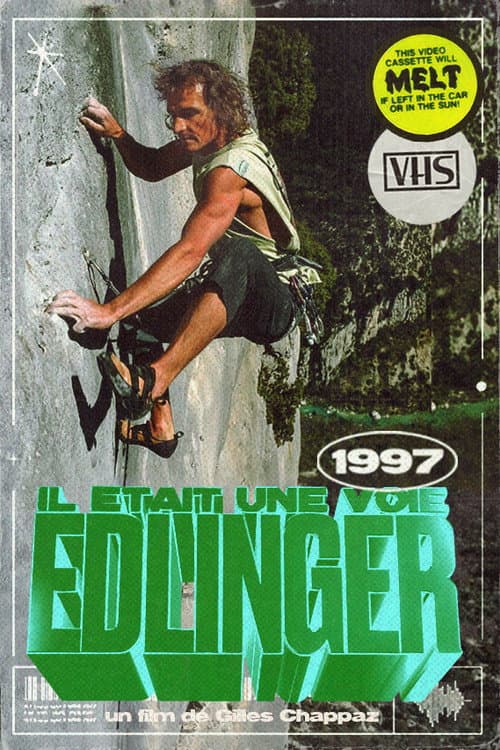 Poster for Il Était Une Voie Edlinger