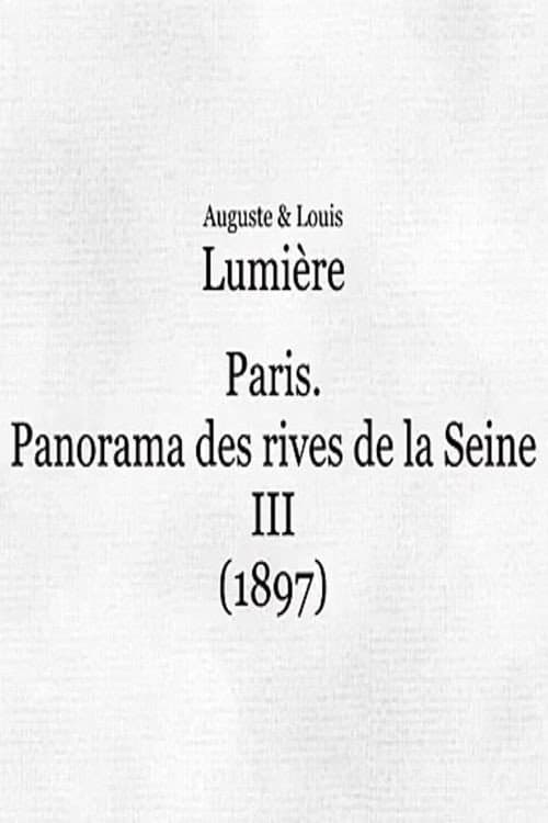 Poster for Panorama des rives de la Seine à Paris, III