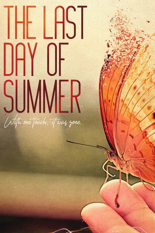 Постер до фільму «The Last Day of Summer»