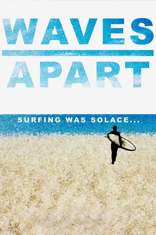 Poster for Waves Apart