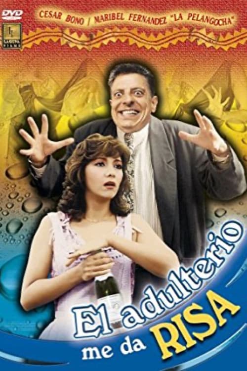 Poster for El adulterio me da risa