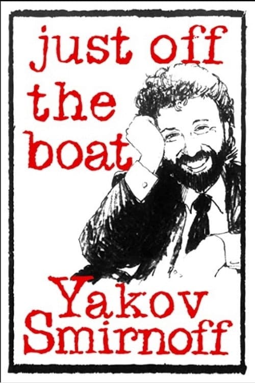 Poster for Yakov Smirnoff: Just Off the Boat