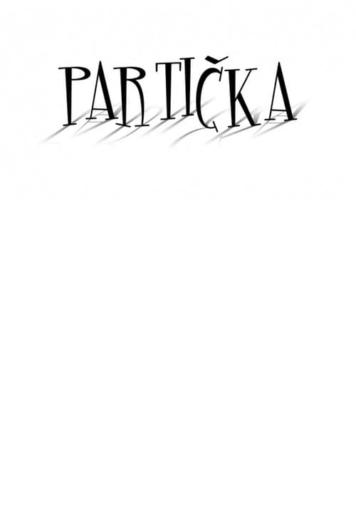 Poster for Partička