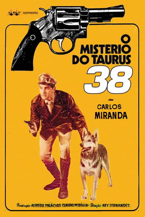 Poster for O Mistério do Taurus 38