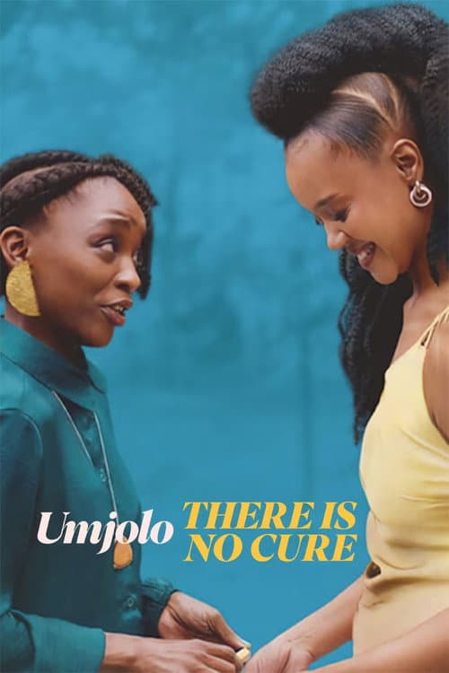 Poster for Umjolo: There Is No Cure