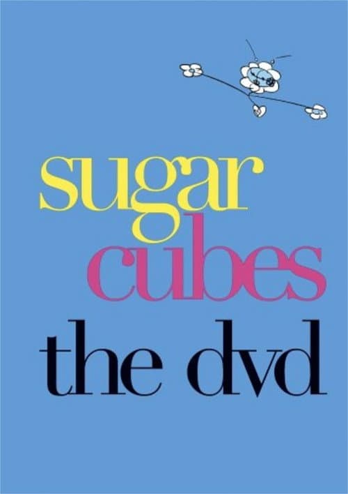 Poster for Sugar Cubes - The DVD