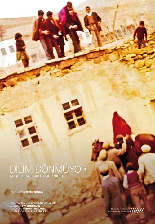 Poster for Dilim dönmüyor – My Tongue Does Not Turn