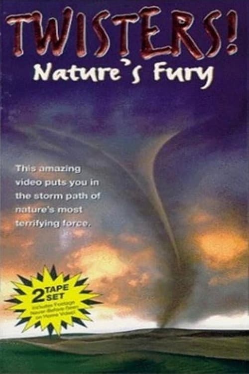 Poster for Twisters! Nature's Fury