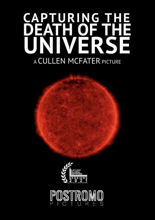 Poster for Capturing the Death of the Universe
