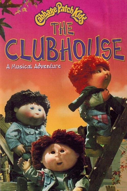 Poster for Cabbage Patch Kids: The Clubhouse