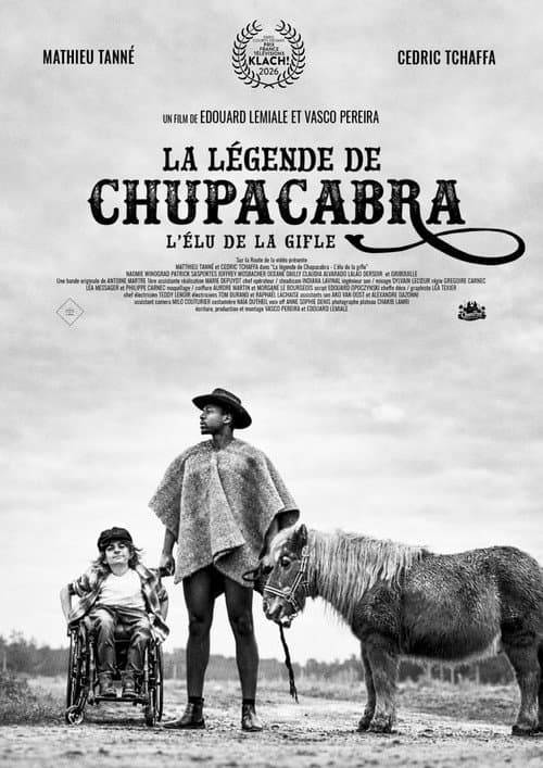 Постер до фільму «La légende de Chupacabra - L'Élu de la gifle»