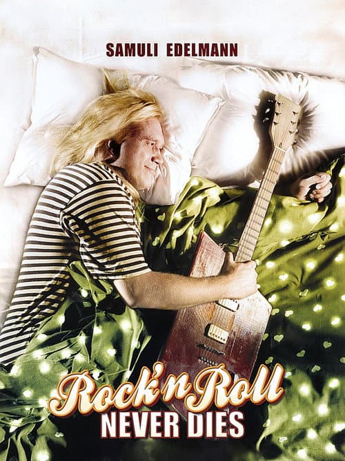 Poster for Rock'n Roll Never Dies