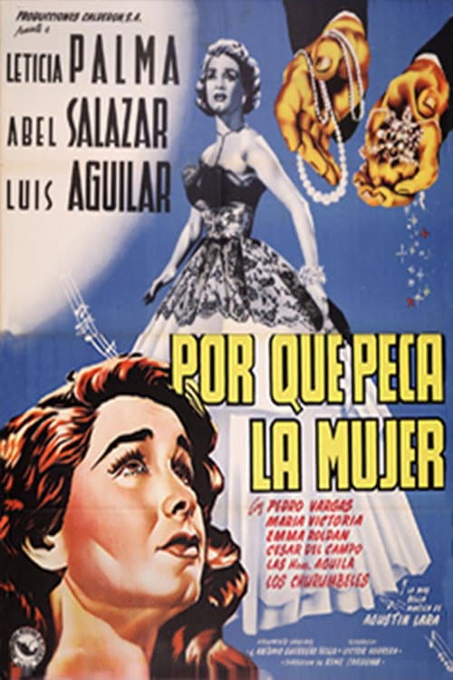 Poster for Por qué peca la mujer