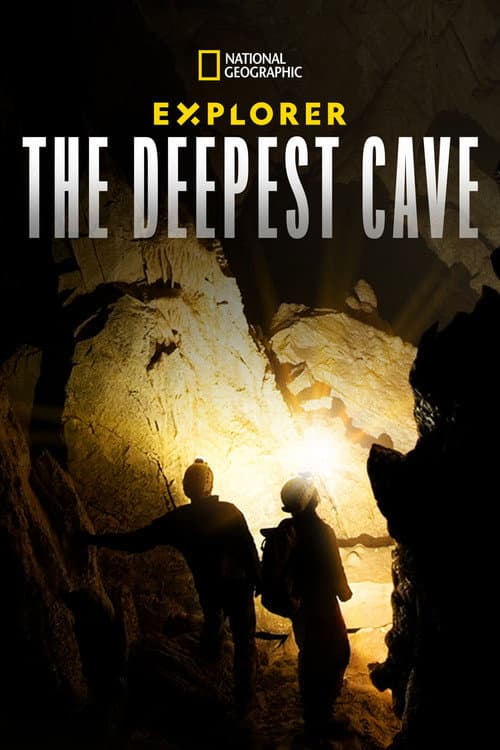 Poster for Explorer: The Deepest Cave