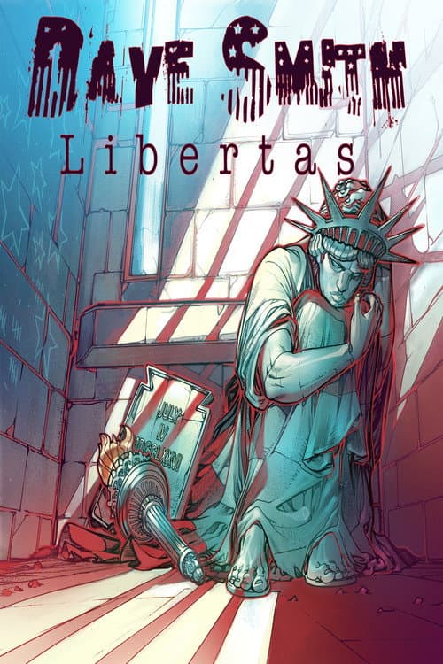 Poster for Dave Smith: Libertas