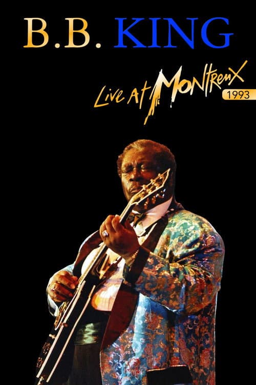 Poster for B.B. King: Live At Montreux 1993