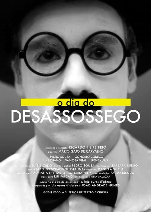 Poster for O dia do desassossego