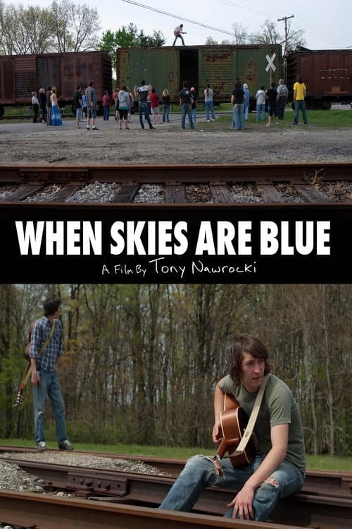 Poster for When Skies are Blue