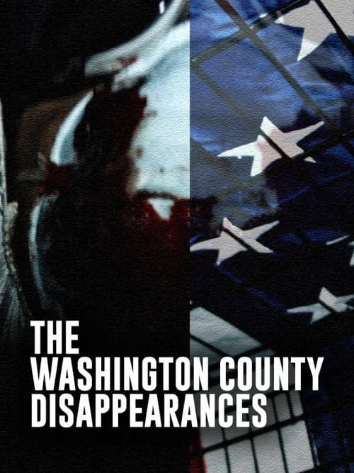 Poster for The Washington County Disappearances