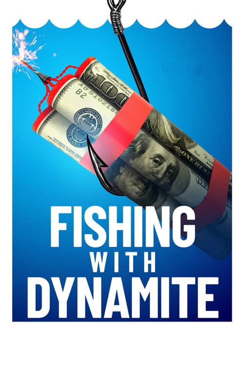 Poster for Fishing with Dynamite