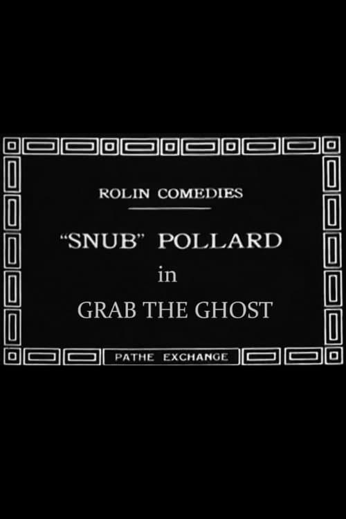 Poster for Grab the Ghost