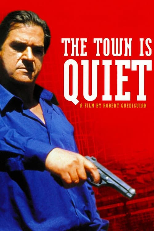 Poster for The Town Is Quiet