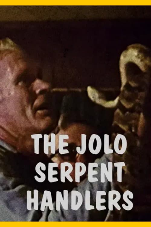 Poster for The Jolo Serpent Handlers