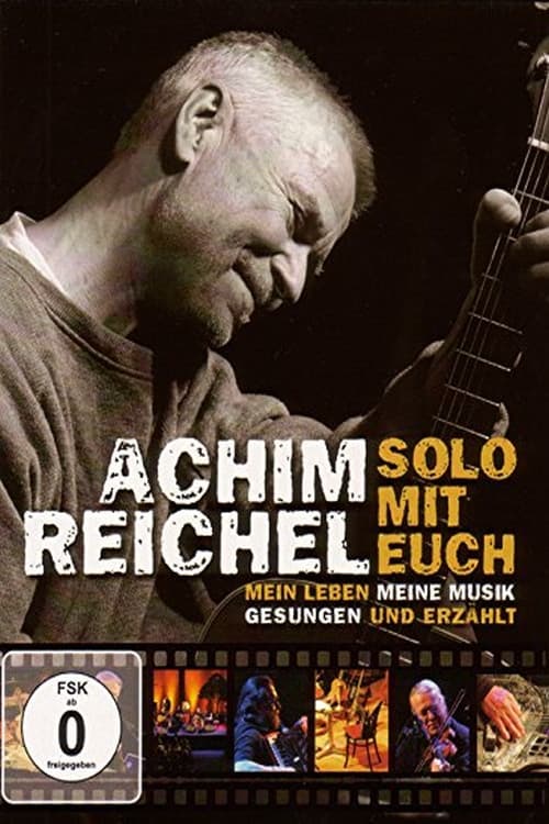 Poster for Achim Reichel - Solo mit Euch