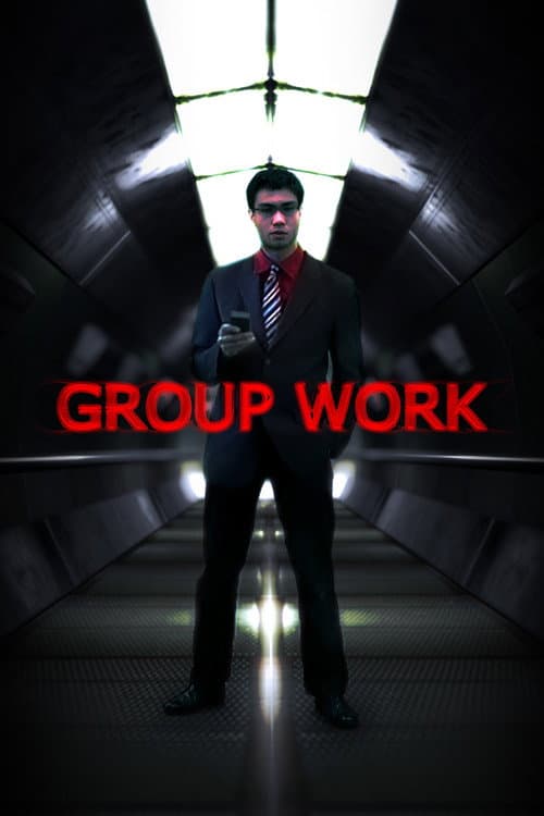 Постер до фільму «Group Work»