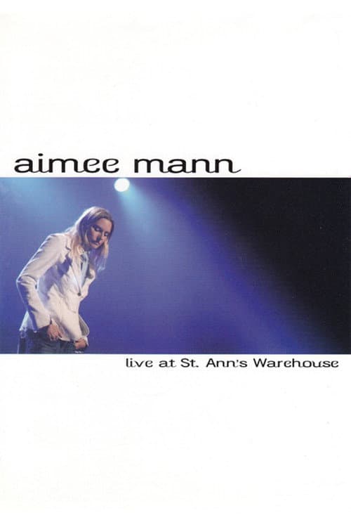 Poster for Aimee Mann: Live at St. Ann's Warehouse