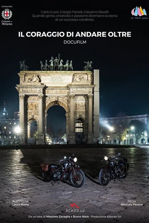 Постер до фільму «Il coraggio di andare oltre»