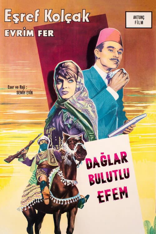 Poster for Dağlar Bulutlu Efem