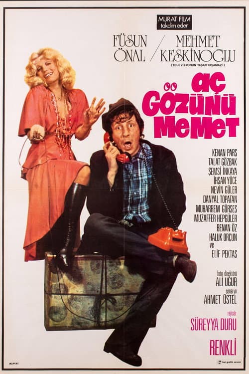 Poster for Aç Gözünü Mehmet