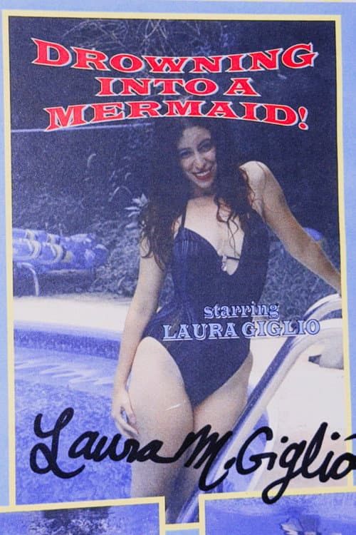 Poster for Drowning Into A Mermaid