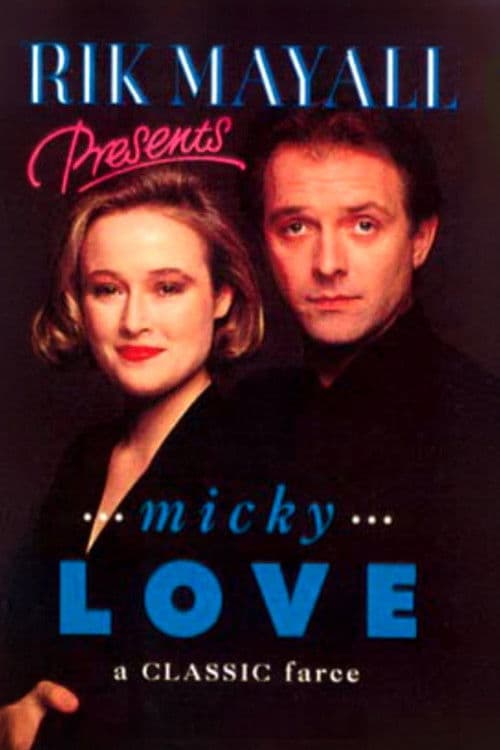 Poster for Rik Mayall Presents: Micky Love