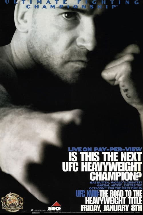 Poster for UFC 18: Road To The Heavyweight Title