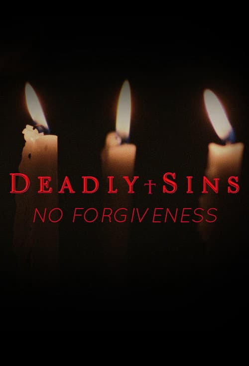 Poster for Deadly Sins: No Forgiveness