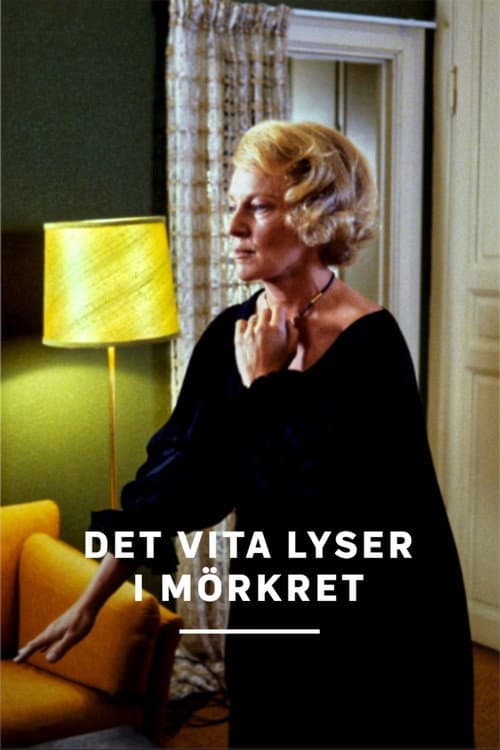 Poster for Det vita lyser i mörkret
