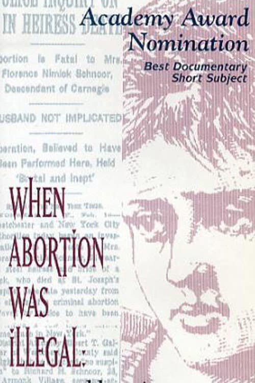 Poster for When Abortion Was Illegal: Untold Stories